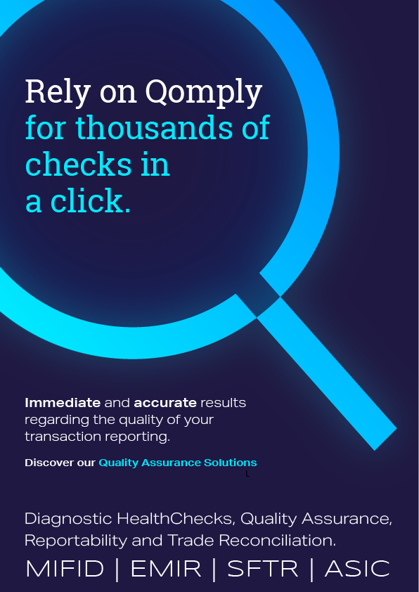 Rely on Qomply for immediate results regarding the accuracy of your reporting.